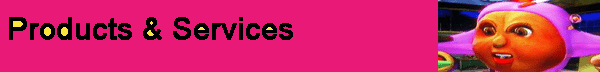 Products and Services